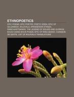 Ethnopoetics: Jerome Rothenberg, Clayton di Books Llc edito da Books LLC, Wiki Series
