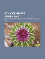 Etnicke Grupe Argentine: Poljaci, Kastil di Izvor Wikipedia edito da Books LLC, Wiki Series