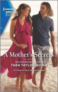 A Mother's Secrets di Tara Taylor Quinn edito da HARLEQUIN SALES CORP