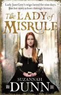 The Lady of Misrule di Suzannah Dunn edito da Little, Brown Book Group
