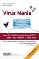 Virus Mania di Torsten Engelbrecht edito da Trafford Publishing