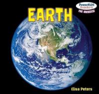 Earth di Elisa Peters edito da POWERKIDS PR