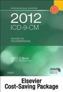 2012 ICD-9-CM, for Physicians, Volumes 1 and 2 Professional Edition (Spiral Bound) with 2012 HCPCS Level II Professional Edition and CPT 2012 Professi di Carol J. Buck edito da W.B. Saunders Company