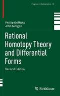 Rational Homotopy Theory and Differential Forms di Phillip Griffiths, John Morgan edito da Springer New York