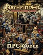 Pathfinder Roleplaying Game: Npc Codex di Jason Bulmahn edito da PAIZO