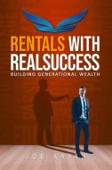 Rentals With RealSuccess: Building Generational Wealth di Joe Arias edito da REVIVAL WAVES OF GLORY MINISTR