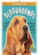 Bloodhounds di Renata Marie edito da BIGFOOT BOOKS