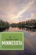 Explorer's Guide Minnesota di Amy C. Rea edito da COUNTRYMAN PR