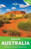 Lonely Planet Discover Australia di Lonely Planet, Hugh McNaughtan, Kate Armstrong edito da LONELY PLANET PUB