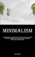 Minimalism di Emanuel Henriques edito da Allen Jervey
