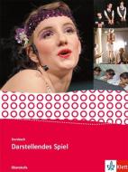 Kursbuch Darstellendes Spiel. Schülerbuch Qualifikationsphase edito da Klett Ernst /Schulbuch