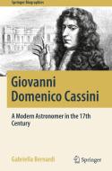 Giovanni Domenico Cassini di Gabriella Bernardi edito da Springer International Publishing Ag
