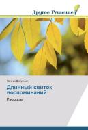 Dlinnyj svitok vospominanij di Natal'ya Dragunskaya edito da Drugoe-Reshenie