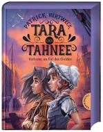 Tara und Tahnee di Patrick Hertweck edito da Thienemann