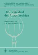 Das Berufsbild des Anaesthesisten edito da Springer Berlin Heidelberg