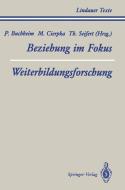 Teil 1 Beziehung im Fokus Teil 2 Weiterbildungsforschung edito da Springer Berlin Heidelberg
