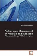 Performance Management in Australia and Indonesia di Aun Falestien Faletehan edito da VDM Verlag