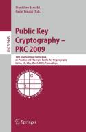 Public Key Cryptography - PKC 2009 edito da Springer-Verlag GmbH