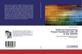Software Engineering Project Handbook with C# & SQL SERVER di Rahul Kumar Ghosh edito da LAP Lambert Academic Publishing
