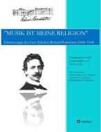 "Musik ist meine Religion" di Dr. Ulrich Isch edito da tredition