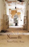 Nannetti - NOF4 di Thomas Christen edito da Books on Demand