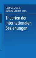 Theorien Der Internationalen Beziehungen edito da Vs Verlag Fur Sozialwissenschaften