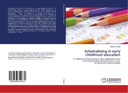 Schematising in early childhood education di Mariëlle Poland edito da LAP Lambert Academic Publishing