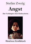 Angst (Großdruck) di Stefan Zweig edito da Henricus