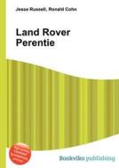 Land Rover Perentie edito da Book On Demand Ltd.