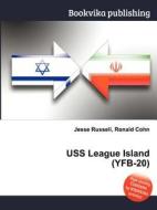 Uss League Island (yfb-20) edito da Book On Demand Ltd.