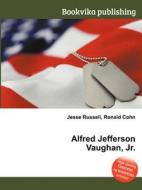 Alfred Jefferson Vaughan, Jr. edito da Book On Demand Ltd.