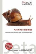 Archinacelloidea edito da Betascript Publishing