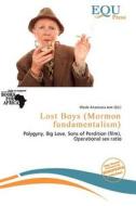 Lost Boys (mormon Fundamentalism) edito da Equ Press