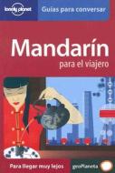 Lonely Planet Mandarin Para Viajero edito da Geoplaneta