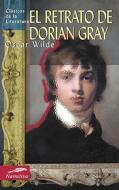 El Retrato de Dorian Gray di Oscar Wilde edito da Edimat Libros