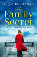 The Family Secret di Tracy Buchanan edito da HarperCollins Publishers