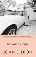 The White Album di Joan Didion edito da Harper Collins Publ. UK