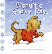 Biscuit's Snowy Day di Alyssa Satin Capucilli edito da HarperFestival