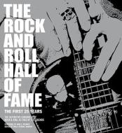 The Rock and Roll Hall of Fame: How to Protect Your Family from Bad-Mouthing and Brainwashing di Holly George-Warren edito da Harper Design