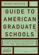 Guide to American Graduate Schools di Harold R. Doughty edito da PENGUIN GROUP