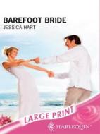 Barefoot Bride di Jessica Hart edito da Mills & Boon