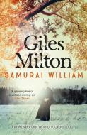 Samurai William di Giles Milton edito da John Murray Press