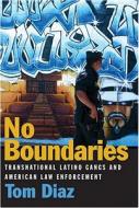 Diaz, T:  No Boundaries di Tom Diaz edito da University of Michigan Press
