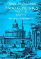 Piano Concertos Nos. 11-16 in Full Score di Wolfgang Amadeus Mozart edito da DOVER PUBN INC