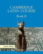 Cambridge Latin Course 2 Student's Book di Cambridge School Classics Project edito da Cambridge University Pr.