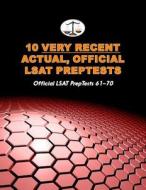 10 Very Recent Actual, Official LSAT Preptests: Official LSAT Preptests 61-70 (Cambridge LSAT) di Morley Tatro edito da Cambridge LSAT