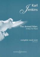The Armed Man di Karl Jenkins edito da Boosey & Hawkes Music Publishers Ltd