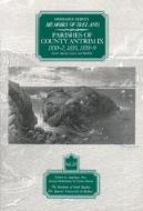 Ordnance Survey Memoirs of Ireland: Vol. 24: Parishes of County Antrim IX: 1830-2, 1835, 1838-9 edito da DUFOUR ED INC
