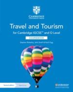 Cambridge Igcse(tm) and O Level Travel and Tourism Coursebook with Digital Access (2 Years) [With eBook] di Stephen Rickerby, John Smith, Ruth Figg edito da CAMBRIDGE
