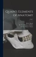 Quain's Elements of Anatomy; v.2: pt.1 di Jones Quain edito da LIGHTNING SOURCE INC